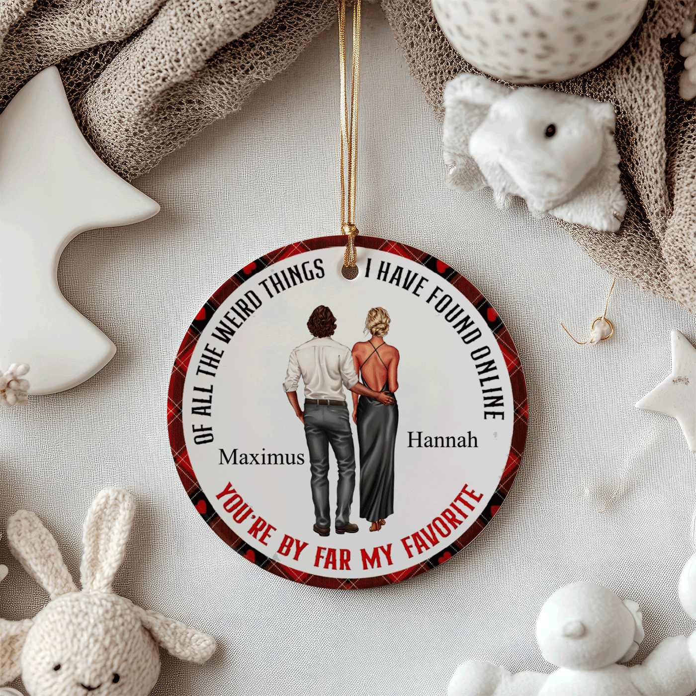 Funny Christmas Custom Couple Ceramic Ornament - You're My Favorite Find